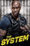 Nonton Film The System (2022) Terbaru Nonton Film The System (2022) Terbaru