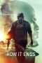 Nonton Film How It Ends (2018) Terbaru Nonton Film How It Ends (2018) Terbaru