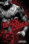 Nonton Film When the Cobra Strikes (2012) Terbaru Nonton Film When the Cobra Strikes (2012) Terbaru