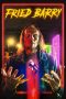 Nonton Film Fried Barry (2020) Terbaru Nonton Film Fried Barry (2020) Terbaru